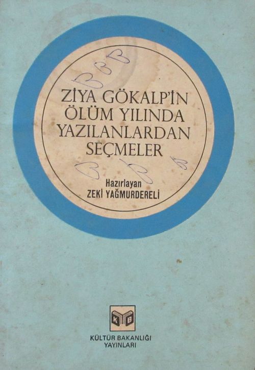 Ziya Gökalp'in Ölüm Yılında Yazılanlardan Seçmeler (4-B-52)