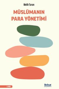 Müslümanın Para Yönetimi