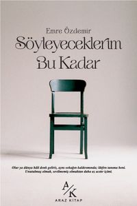 Söyleyeceklerim Bu Kadar