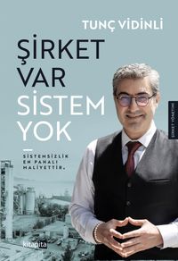 Şirket Var Sistem Yok