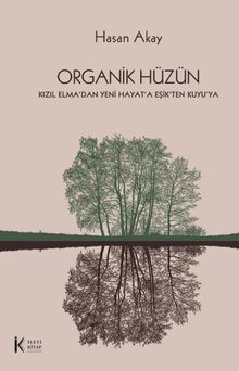 Organik Hüzün