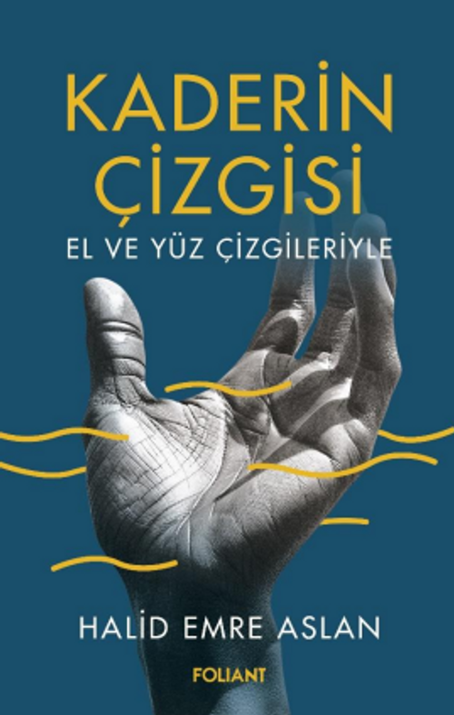 Kaderin Çizgisi & El ve Yüz Çizgileriyle