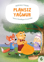 Meraklı Takım Serisi Plansız Yağmur