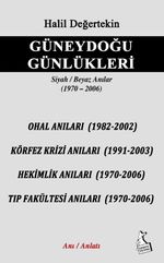 Güneydoğu Günlükleri Siyah Beyaz Anılar 1970-2006