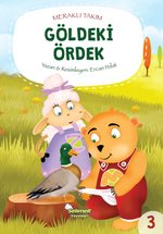 Meraklı Takım Serisi Göldeki Ördek