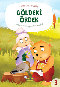 Meraklı Takım Serisi Göldeki Ördek