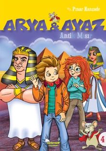 Arya ve Ayaz / Antik Mısır