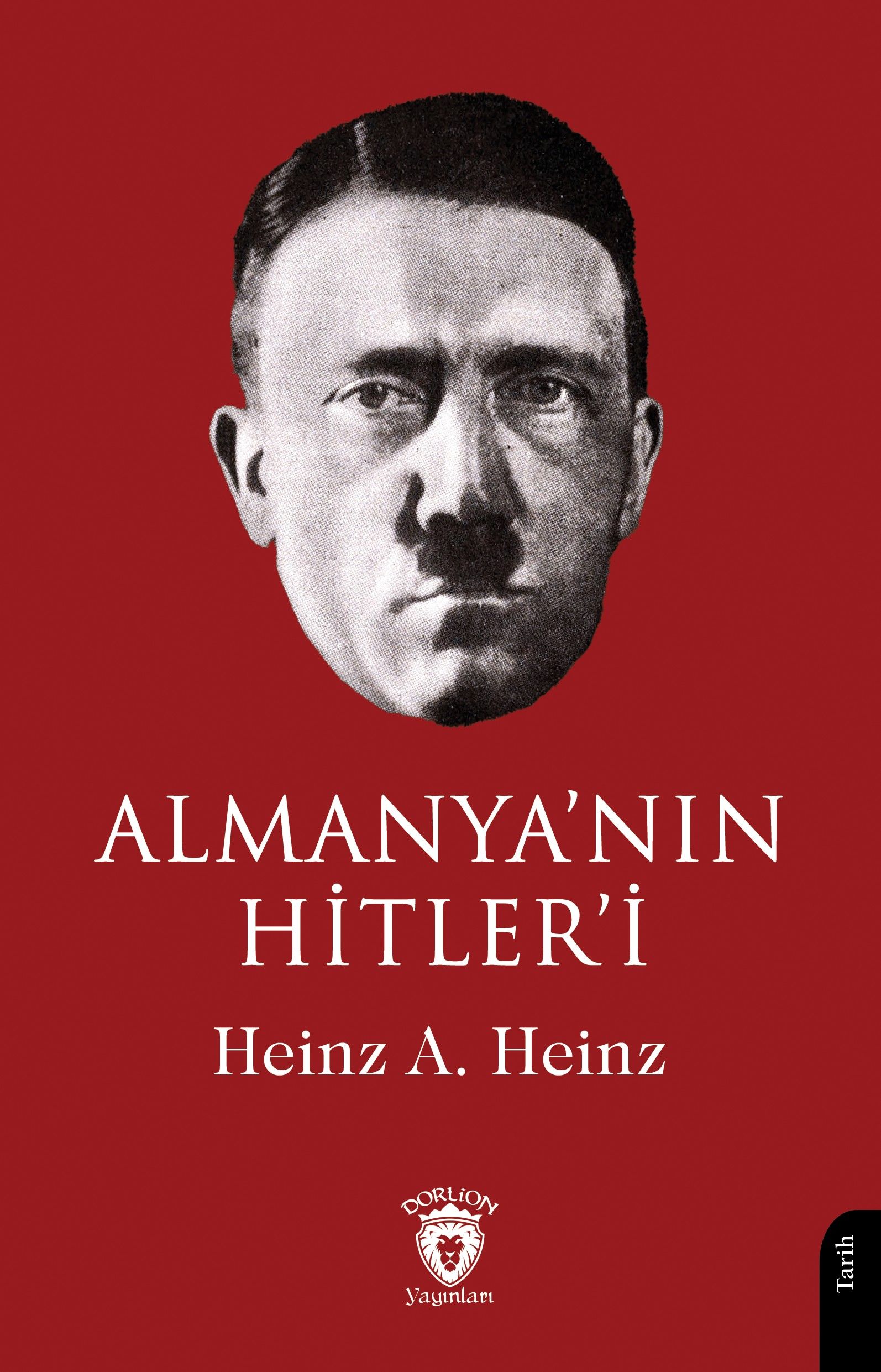 Almanya'nın Hitler'i (Heinz A. Heinz) Fiyatı, Yorumları, Satın Al