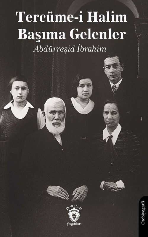 Tercüme-i Halim & Başıma Gelenler