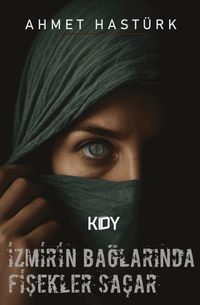 İzmir'in Bağlarında Fişekler Saçar 