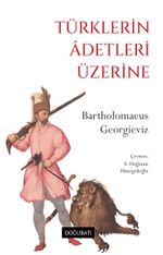 Türklerin Âdetleri Üzerine