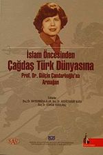 İslam Öncesinden Çağdaş Türk Dünyasına & Prof. Dr. Gülçin Çandarlıoğluna Armağan