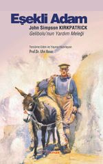 Eşekli Adam & Gelibolu'nun Yardım Meleği