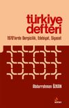 T&uuml;rkiye Defteri & 1970'lerde Dergicilik, Edebiyat, Siyaset