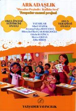 Arkadaşlık & Masalın Peşinde Kalbin Sesi
