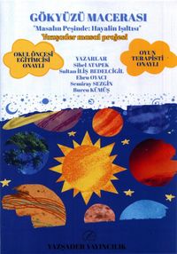 Gökyüzü Macerası & Masalın Peşinde Hayalin Işıltısı