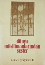 Dünya Müslümanlarından Sesler (4-B-22)