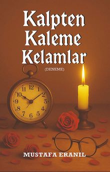 Kalpten Kaleme Kelamlar