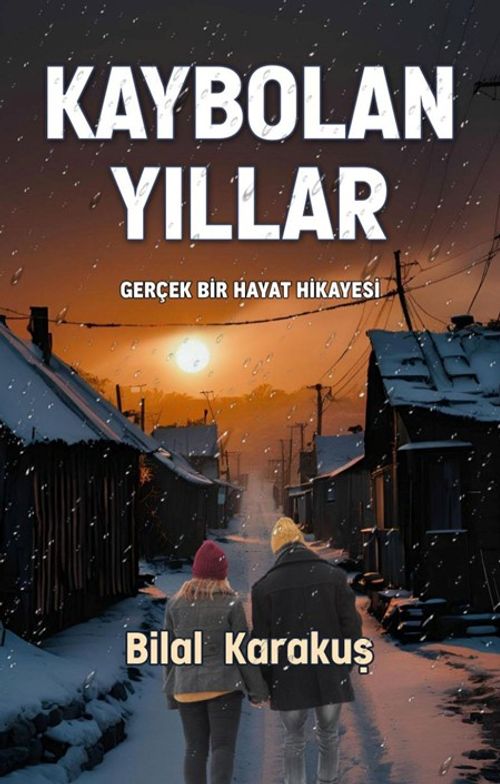 Kaybolan Yıllar