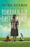 Buradan Bir Britt-Marie Ge&ccedil;ti