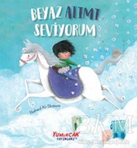 Beyaz Atımı Seviyorum