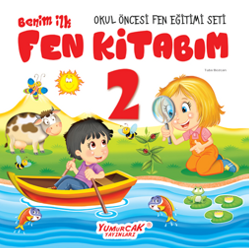 Benim İlk Fen Kitabım 2