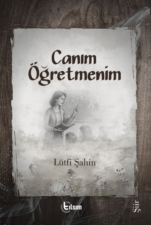 Canım Öğretmenim