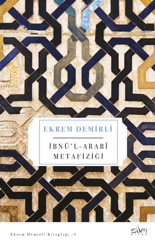 İbnü'l Arabi Metafiziği
