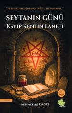 Şeytanın Günü Kayıp Kentin Laneti