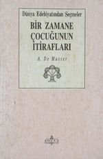 Bir Zamane Çocuğunun İtirafları (4-B-39)
