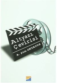 Altyazı Çevirisi