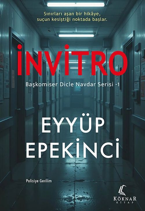 İnvitro / Başkomiser Dicle Navdar Serisi 