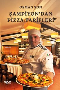 Şampiyon’dan Pizza Tarifleri