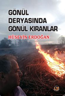 Gönül  Deryasında Gönül Kıranlar