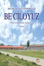 Be Ciloyuz