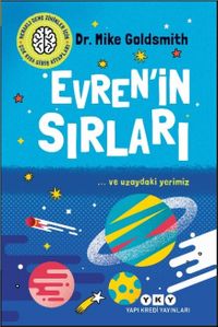 Meraklı Genç Zihinler İçin Çok Kısa Giriş Kitapları  Evren'in Sırları - … ve Uzaydaki Yerimiz