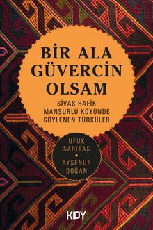 Bir Ala Güvercin Olsam