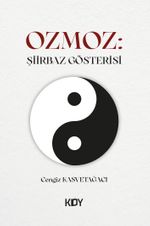 Ozmoz: Şiirbaz Gösterisi