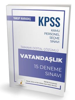 2025 KPSS Vatandaşlık Tamamı Dijital Çözümlü 15 Deneme Sınavı