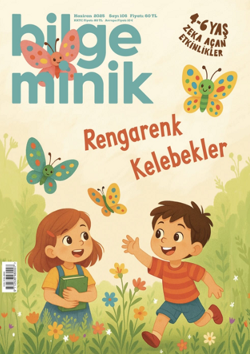 Bilge Minik Dergisi Sayı:106 Haziran 2025