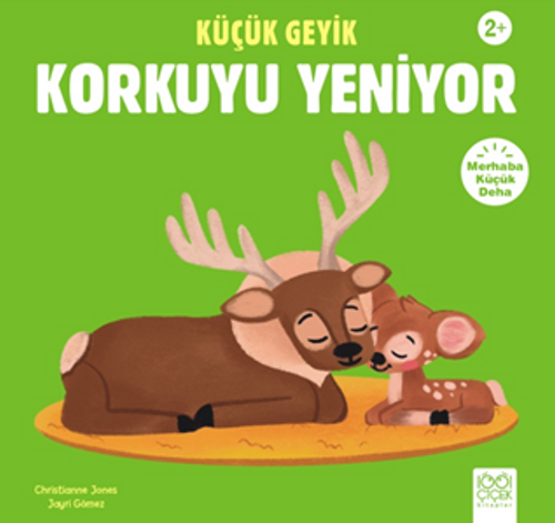 Küçük Geyik Korkuyu Yeniyor
