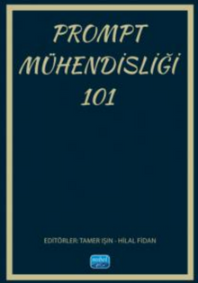 Prompt Mühendisliği 101