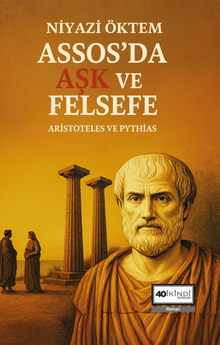 Assos'da Aşk Ve Felsefe Aristoteles Ve Pythias 