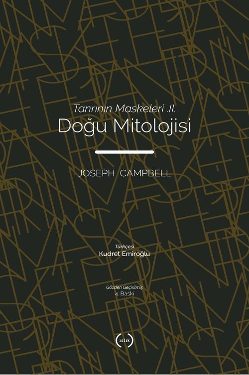 Doğu Mitolojisi / Tanrının Maskeleri 2