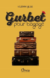 Gurbet Pour Bagage