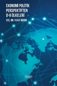 Ekonomi Politik Perspektiften D-8 Ülkeleri