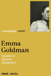 Emma Goldman & Yaşamı ve Tiyatro Eleştirileri