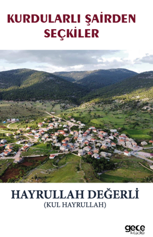 Kurdularlı Şairden Seçkiler