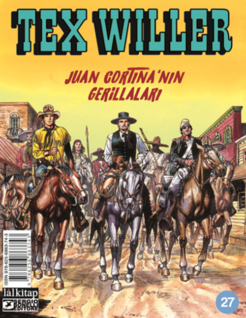Tex Willer sayı 27 / Juan Cortina'nın Gerillaları