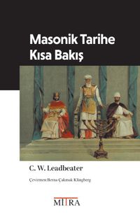 Masonik Tarihe Kısa Bakış